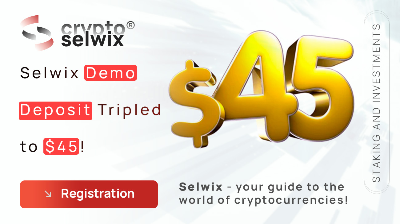 Selwix Demo Deposit Tripled to $45!